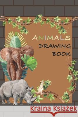 Animals Drawing Book: Drawing Coloring Workbook Yaqub Islam Siam 9798724391351 Independently Published - książka