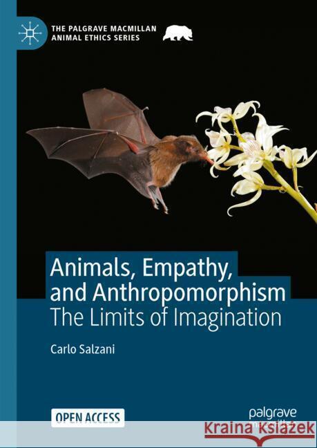 Animals, Empathy, and Anthropomorphism: The Limits of Imagination Carlo Salzani 9783031880278 Palgrave MacMillan - książka
