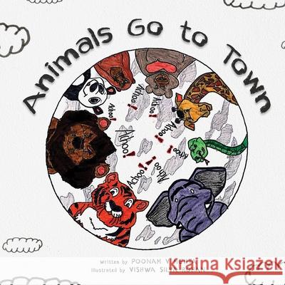 Animals Go To Town Poonam V. Mehta 9781636845890 Global Summit House - książka