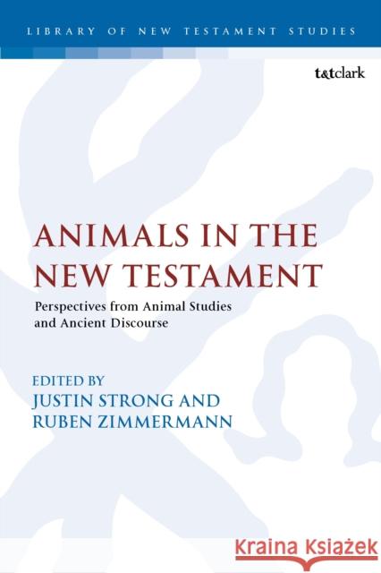 Animals in the New Testament  9780567715821 Bloomsbury Publishing PLC - książka