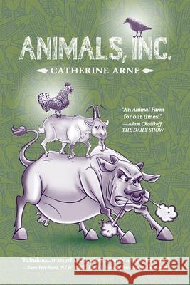 Animals, Inc. Catherine Arne 9781734800302 Out of the Box Books - książka