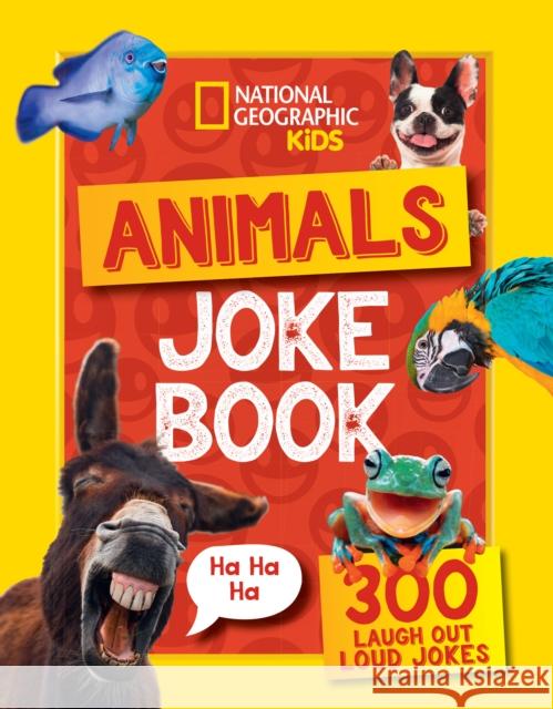 Animals Joke Book: 300 Laugh-out-Loud Jokes National Geographic Kids 9780008619213 HarperCollins Publishers - książka