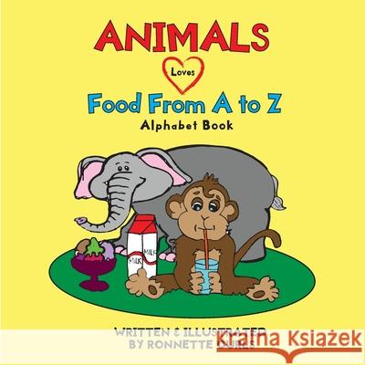 Animals Love Food from A to Z Ronnette Brown Curls 9781087871301 Pink Thumb Series - książka