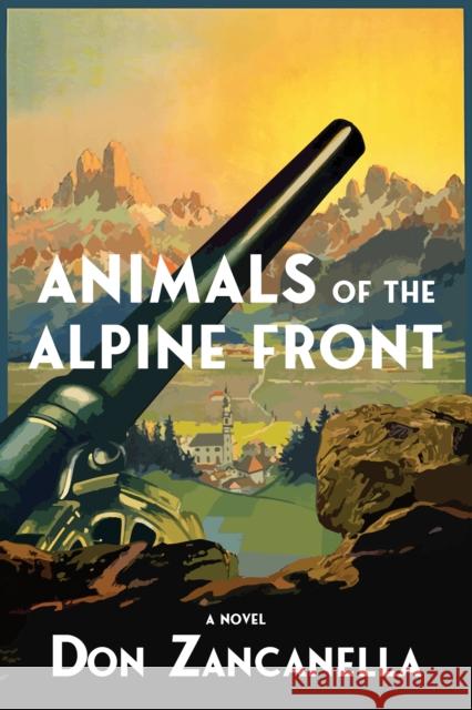 Animals of the Alpine Front Don Zancanella 9781953002402 Delphinium Books - książka