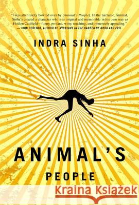 Animal's People Indra Sinha 9781416578796 Simon & Schuster - książka