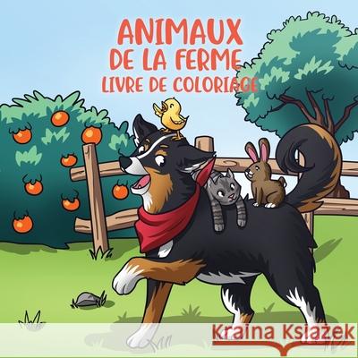 Animaux de la ferme livre de coloriage: Pour les enfants de 4 à 8 ans Young Dreamers Press 9781989790298 Young Dreamers Press - książka