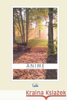 Anime Concetta Piro 9781300721437 Lulu.com - książka