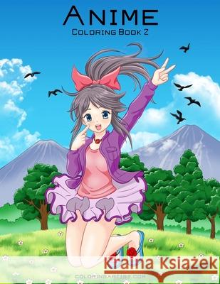 Anime Coloring Book 2 Nick Snels 9781537160566 Createspace Independent Publishing Platform - książka