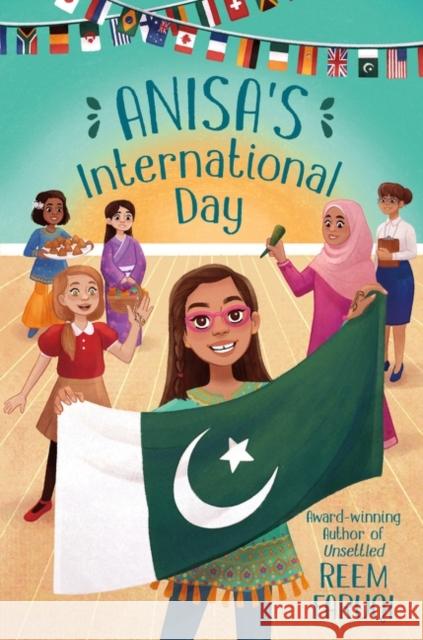 Anisa's International Day Reem Faruqi 9780063206236 HarperCollins - książka