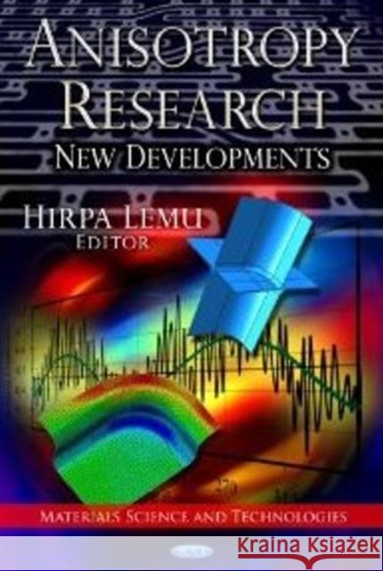 Anisotropy Research: New Developments Hirpa Lemu 9781620819777 Nova Science Publishers Inc - książka