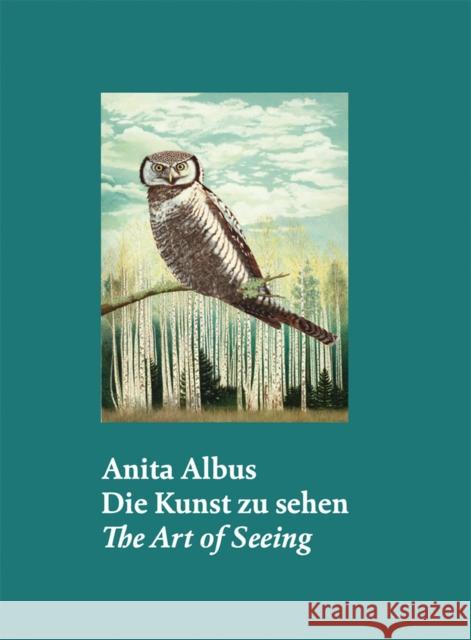 Anita Albus: The Art of Seeing Albus, Anita 9783775751742 Hatje Cantz - książka