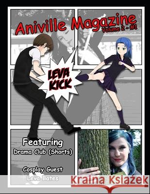 Aniville Magazine Volume 2 #1 - Leva Bates Jason Koba Leva Bates 9781079431810 Independently Published - książka