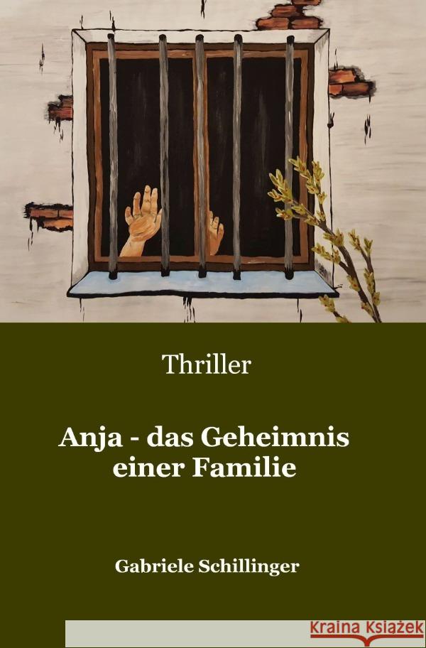 Anja - Das Geheimnis einer Familie Schillinger, Gabriele 9783750298613 epubli - książka