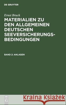 Anlagen Ernst Bruck, No Contributor 9783112346211 De Gruyter - książka