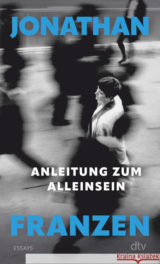 Anleitung zum Alleinsein Franzen, Jonathan 9783423148948 DTV - książka