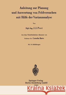 Anleitung Zur Planung Und Auswertung Von Feldversuchen Mit Hilfe Der Varianzanalyse Harte, Cornelia 9783540016496 Not Avail - książka