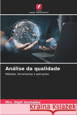 An?lise da qualidade Dipti Sontakke 9786207540808 Edicoes Nosso Conhecimento - książka