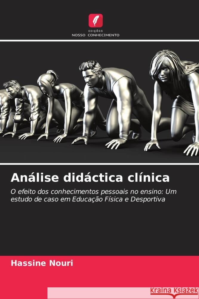 Análise didáctica clínica Nouri, Hassine 9786204485829 Edições Nosso Conhecimento - książka