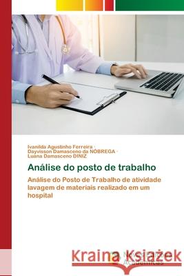 Análise do posto de trabalho Ferreira, Ivanilda Agustinho 9786130168735 Novas Edicoes Academicas - książka