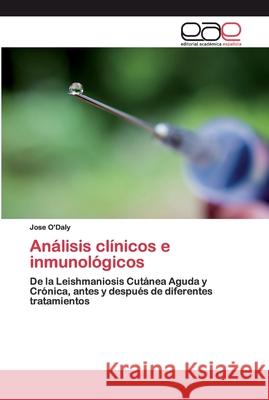 Análisis clínicos e inmunológicos O'Daly, Jose 9786200381620 Editorial Academica Espanola - książka