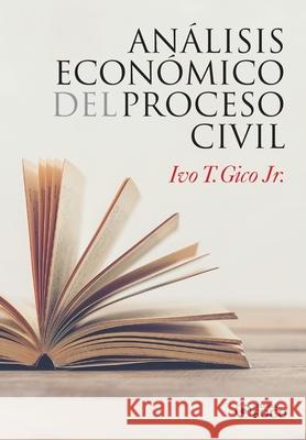 Análisis Econômico del Processo Civil T. Gico, Ivo, Jr. 9786500116175 Ivo Teixeira Gico Junior - książka