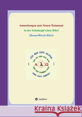 Anmerkungen zum Neuen Testament: In der Schöningh'schen Bibel Loczewski, Georg P. 9783347406087 Tredition Gmbh - książka