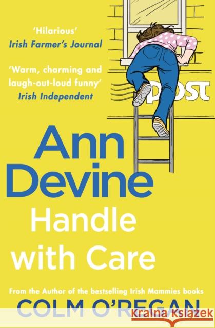 Ann Devine: Handle With Care Colm O'Regan 9781848272484 Transworld Publishers Ltd - książka