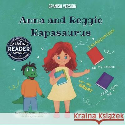 Anna and Reggie Rapasaurus Spanish Version Stacey Robert William F. Harris Brookscraft Publishing 9781965007976 Brookscraft Publishing - książka