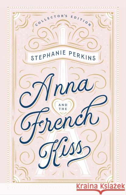Anna and the French Kiss Collector's Edition Stephanie Perkins 9780593111260 Dutton Books for Young Readers - książka