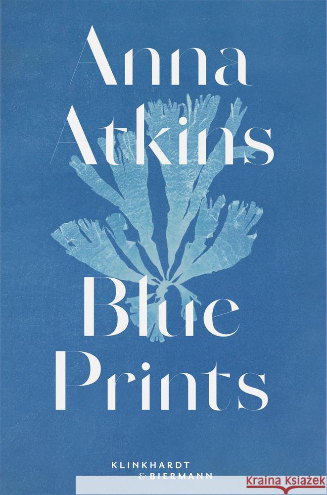 Anna Atkins Sachsse, Rolf 9783943616811 Klinkhardt & Biermann - książka