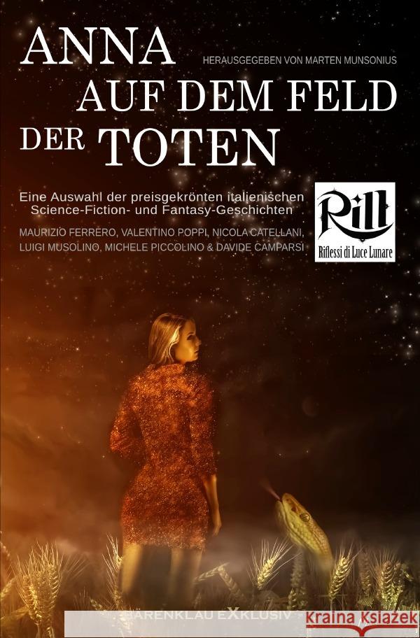 Anna auf dem Feld der Toten Ferrero, Maurizio, Camparsi, Davide, Poppi, Valentino 9783756557721 epubli - książka