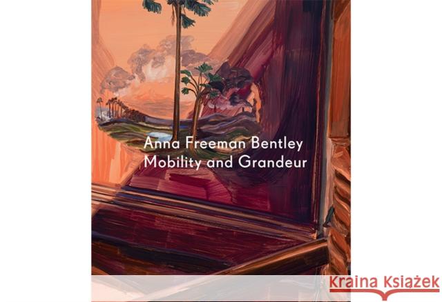 Anna Freeman Bentley: Mobility and Grandeur Cashdan, Marina 9781910221037 Casemate UK Ltd - książka