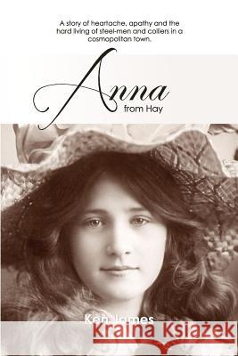 Anna from Hay Kenneth James 9780956803177 Cambria Books - książka