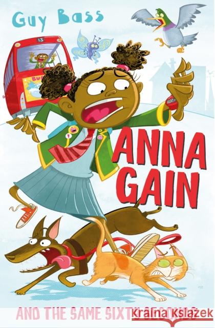 Anna Gain and the Same Sixty Seconds Guy Bass 9781781129166 Barrington Stoke Ltd - książka
