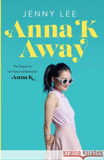 Anna K Away Jenny Lee 9781250236470 Flatiron Books - książka