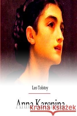 Anna Karenina Leo Nikolayevich Tolstoy 9781475173307 Createspace - książka