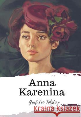 Anna Karenina Graf Leo Tolstoy Constance Gamett 9781986817653 Createspace Independent Publishing Platform - książka