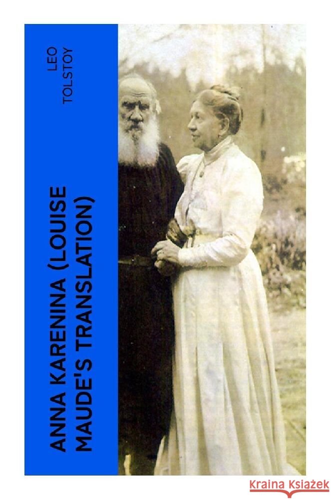 Anna Karenina (Louise Maude's Translation) Tolstoi, Leo N. 9788027385324 e-artnow - książka