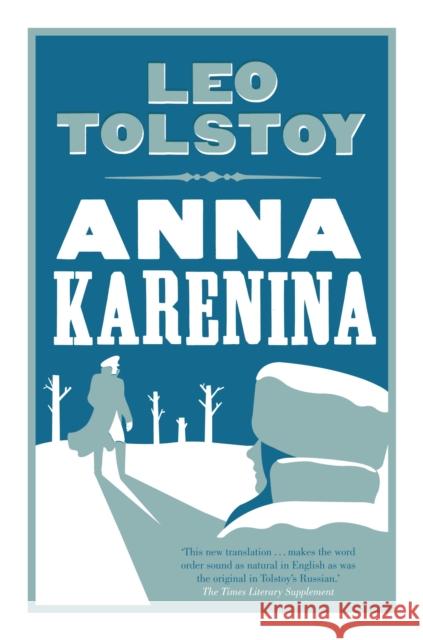 Anna Karenina: New Translation Tolstoy Leo 9781847493682 Alma Books Ltd - książka