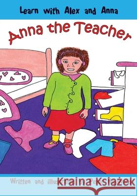 Anna the Teacher Peter Hayward 9781517157906 Createspace - książka