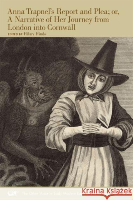 Anna Trapnel's Report and Plea; Or, a Narrative of Her Journey from London Into Cornwall, 50 Trapnel, Anna 9780866985581 Acmrs Publications - książka