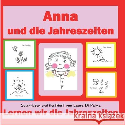 Anna und die Jahreszeiten Laura Di Palma 9788892668690 Youcanprint - książka