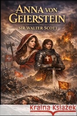 Anna von Geierstein Michael Pick, Sir Walter Scott 9798334959859 Independently Published - książka