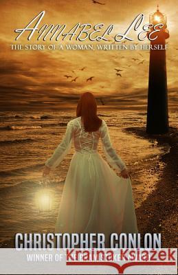 Annabel Lee: The Story of a Woman, Written by Herself Christopher Conlon 9781950565900 Macabre Ink - książka