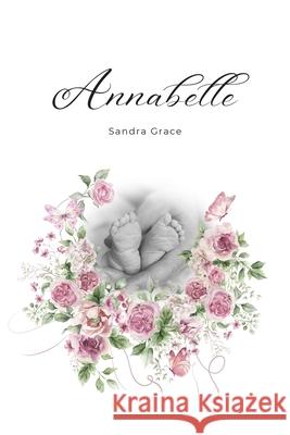 Annabelle Sandra Grace 9781069201812 Sandra Fram - książka