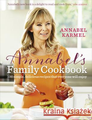 Annabel's Family Cookbook Annabel Karmel 9780091957667 Ebury Press - książka