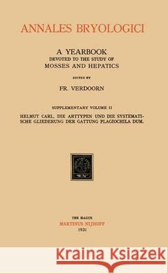 Annales Bryologici: A Yearbook Devoted to the Study of Mosses and Hepatics Fr. Verdoorn 9789401522694 Springer - książka