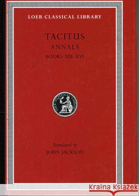 Annals: Books 13-16 Tacitus 9780674993556 Harvard University Press - książka