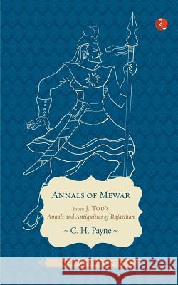 Annals Of Mewar (Antiquities) Tod, James 9788129120373  - książka