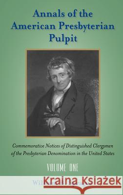 Annals of the Presbyterian Pulpit: Vol. 1 Sprague, William Buell 9781599250311 Solid Ground Christian Books - książka